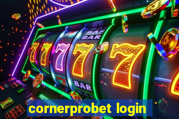 cornerprobet login